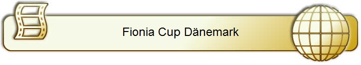 Fionia Cup Dänemark